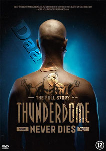 Thunderdome Never Dies  (2019) (DVD)